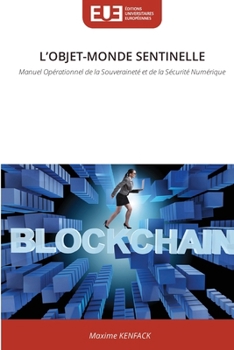 L'Objet-Monde Sentinelle (French Edition)