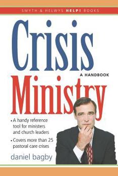 Paperback Help! Crisis Ministry: A Handbook Book