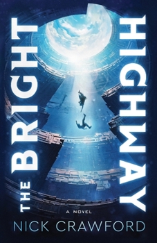 Paperback The Bright Highway Book