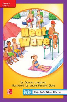 Paperback Reading Wonders, Grade 1, Leveled Reader Heat Wave, on Level, Unit 6, 6-Pack Book
