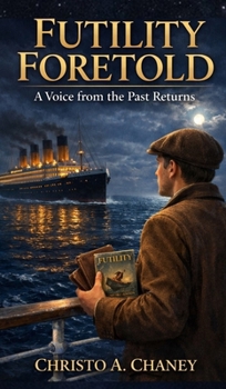 Futility Foretold: A Voice from the Past Returns