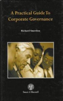 Hardcover A practical guide to corporate governance Book