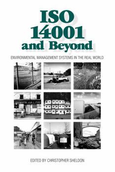 Paperback ISO 14001 and Beyond: Environmental Management Systems in the Real World Book