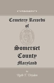 Paperback Cemetery Records of Somerset County, Maryland Book