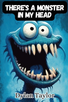 Paperback There's a Monster in my Head Book