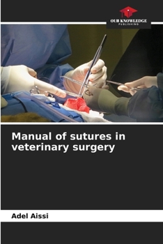 Paperback Manual of sutures in veterinary surgery Book