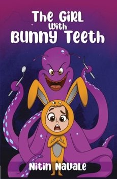 Paperback The Girl With Bunny Teeth Book