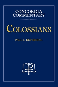 Hardcover Colossians - Concordia Commentary Book