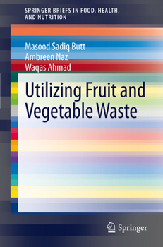 Paperback Utilizing Fruit and Vegetable Waste Book