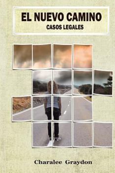 Paperback El Nuevo Camino: Casos Legales [Spanish] Book