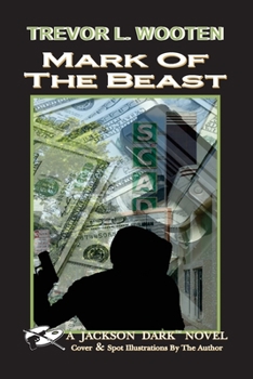 Paperback Mark of The Beast: A Jackson Dark Novel Book