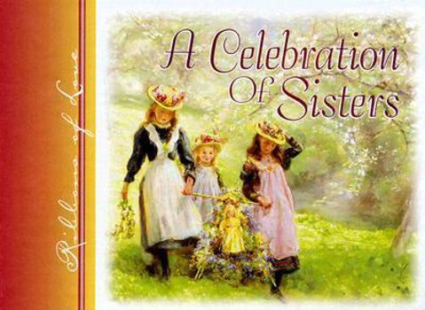 Paperback A Celebration of Sisters Book