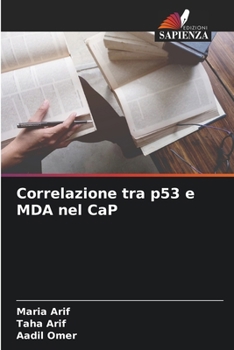 Paperback Correlazione tra p53 e MDA nel CaP [Italian] Book