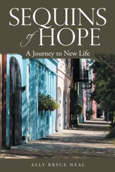 Hardcover Sequins of Hope: A Journey to New Life Book