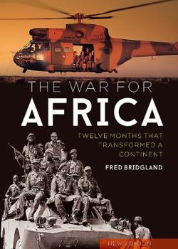 Hardcover The War for Africa: Twelve Months That Transformed a Continent Book