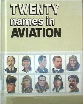 Library Binding Twenty Names in Aviation Book