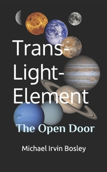 Paperback Trans-Light-Element: The Open Door Book