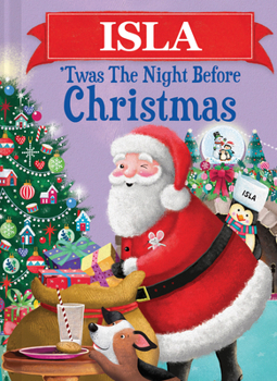 Hardcover Isla 'Twas the Night Before Christmas Book