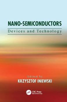 Paperback Nano-Semiconductors: Devices and Technology Book