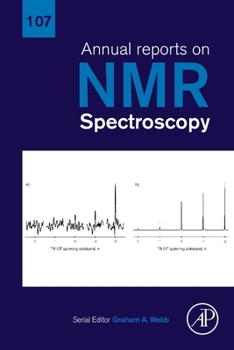 Hardcover Annual Reports on NMR Spectroscopy: Volume 107 Book