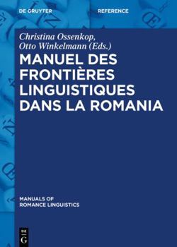 Manuel des fronti�res linguistiques dans la Romania
