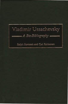 Hardcover Vladimir Ussachevsky: A Bio-Bibliography Book