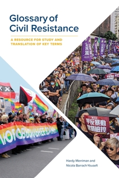 Paperback Glossary of Civil Resistance: A Resource for Study and Translation of Key Terms Book