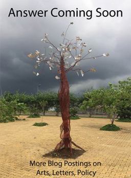 Paperback Answer Coming Soon: More blog postings on arts, letters, policy Book