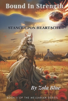 Paperback Bound in Strength: Stance Upon Heartache Book