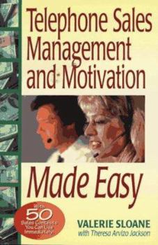 Paperback Telephone Sales Management and Motivation Made Easy: With 50 Sales Contests You Can Run... Book