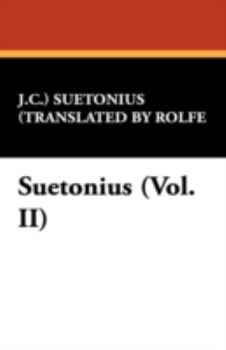 Hardcover Suetonius (Vol. II) Book