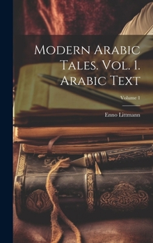 Hardcover Modern Arabic Tales. Vol. 1. Arabic Text; Volume 1 Book