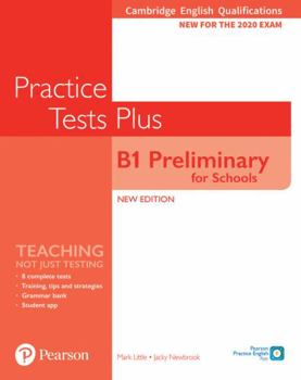Paperback Cambridge English Qualifications: B1 Preliminary for Schools Practice Tests Plus Book