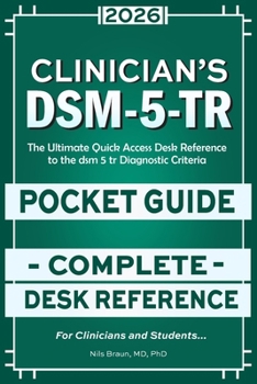 Paperback DSM-5-Tr Clinician's Pocket Guide: The Ultimate Quick Access Desk Reference to the dsm 5 tr Diagnostic Criteria Book