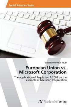 Paperback European Union vs. Microsoft Corporation Book