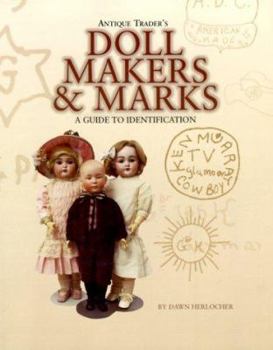 Paperback Antique Trader Doll Makers & Marks Book