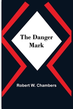 Paperback The Danger Mark Book