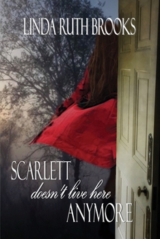 Paperback Scarlett doesn't live here anymore Book