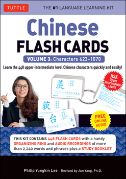 Cards Chinese Flash Cards Kit Volume 3: Hsk Upper Intermediate Level (Online Audio Included) [With Organizing Ring and CD (Audio) and Booklet] Book