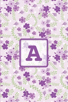 Paperback A: Initial Monogram Letter A College Ruled Notebook. Personalized Medium Lined Journal & Diary for Writing & Note Taking Book