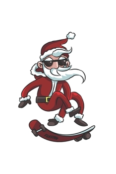 Paperback Christmas Skateboard Santa Notebook: Graph Paper Journal 6x9 - 120 Pages Book