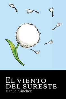 Paperback El viento del sureste [Spanish] Book