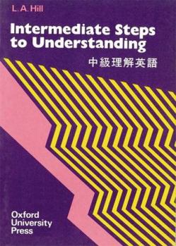 Paperback Steps to Understanding Intermediate Book