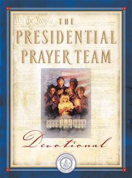 Hardcover The Presidential Prayer Team: Devotional Book