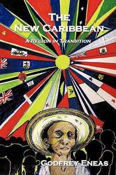 Paperback The New Caribbean: A Region in Transition Book