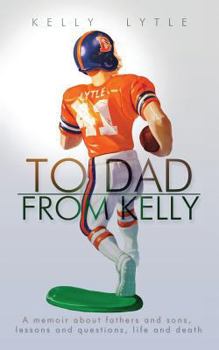 Paperback To Dad, From Kelly Book