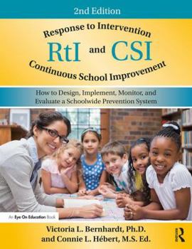 Paperback RtI and CSI: How to Design, Implement, Monitor, and Evaluate a Schoolwide Prevention System Book