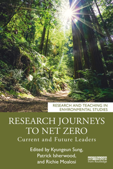 Paperback Research Journeys to Net Zero: Current and Future Leaders Book