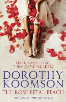 Paperback The Rose Petal Beach. Dorothy Koomson Book