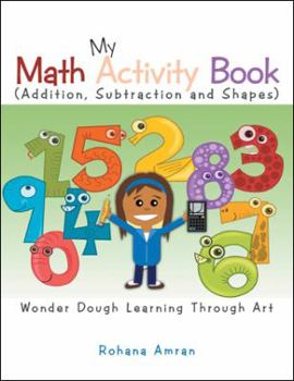 Paperback My Math Activity Book: Numbers, Shapes, Addition and Subtraction Book